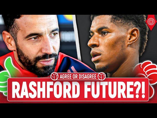 Does Rashford Have A Future? | Agree Or Disagree