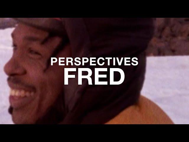 PERSPECTIVES: Fred Campbell | The North Face