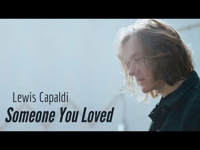 Lewis Capaldi - Someone You Loved (Lyrics)