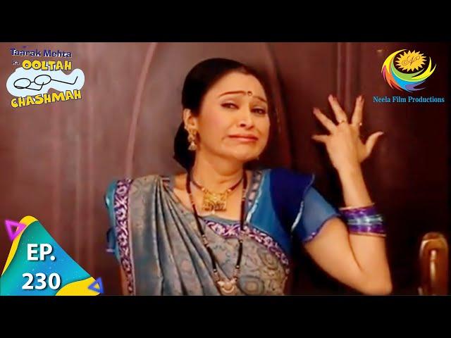 Taarak Mehta Ka Ooltah Chashmah - Episode 230 - Full Episode