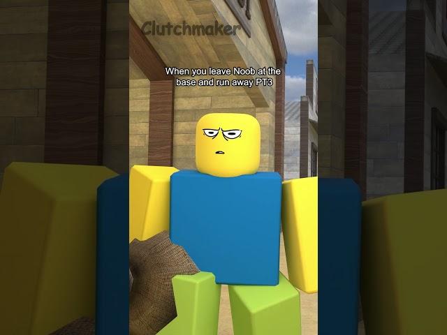 When you leave Noob at the base and run away = ️ PT3