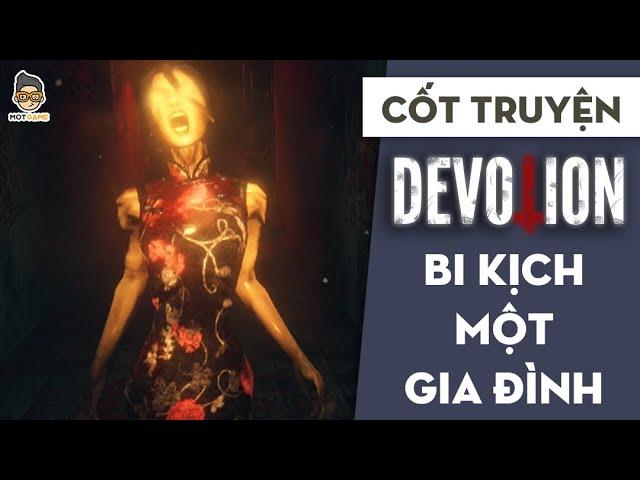 CỐT TRUYỆN Devotion | Bi kịch của một gia đình | Mọt Game