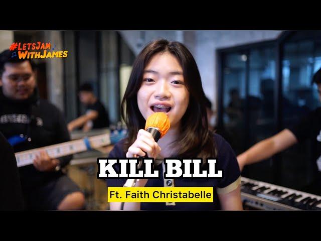 KILL BILL (KERONCONG) - Faith ft. Fivein #LetsJamWithJames