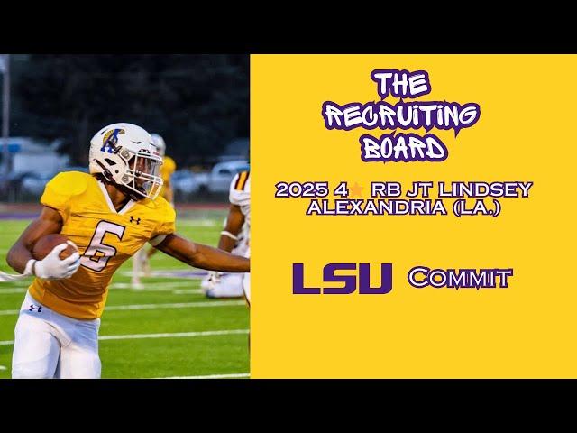 The Recruiting Board #10  LSU Commit 4 ⭐️ RB JT Lindsey, Alexandria (La.)