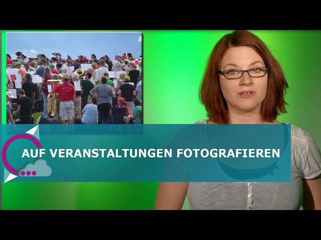 Veranstaltungen fotografieren - 3 Tipps für Anfänger