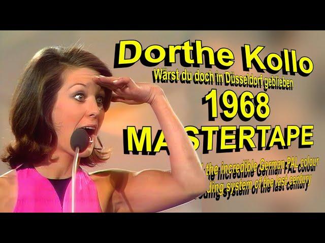 Dorthe Kollo 1968 "Wärst du doch in Düsseldorf geblieben"