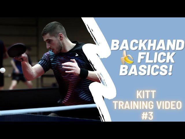 Backhand “” Flick BASICS I KITT Training Video #3