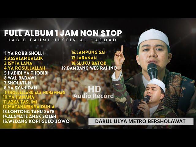 SHOLAWAT FULL ALBUM HABIB FAHMI HUSEIN AL HADDAD 2023 TERBARU - SHOLAWAT VIRAL 2023