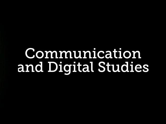 Communication & Digital Studies - UMW Undergraduate Program