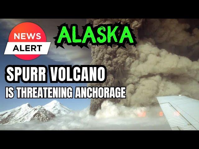 Earthquakes under the Volcano near Alaska's largest City raise concerns - Will Mount Spurr erupt ?