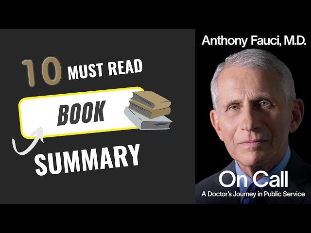 ON CALL by Anthony S. Fauci | Full Book Summary & Review