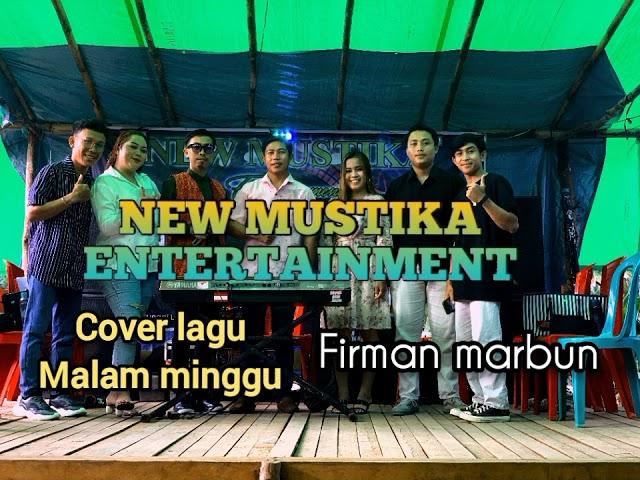 Malam Minggu cover New Mustika ft Firman marbun