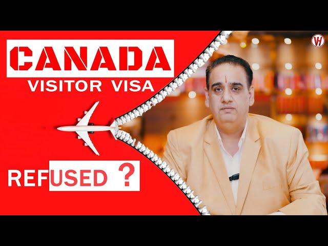 Canada Visa Refused? ये 5 स्टेप्स अपनाएं और दोबारा अप्लाई करें! 