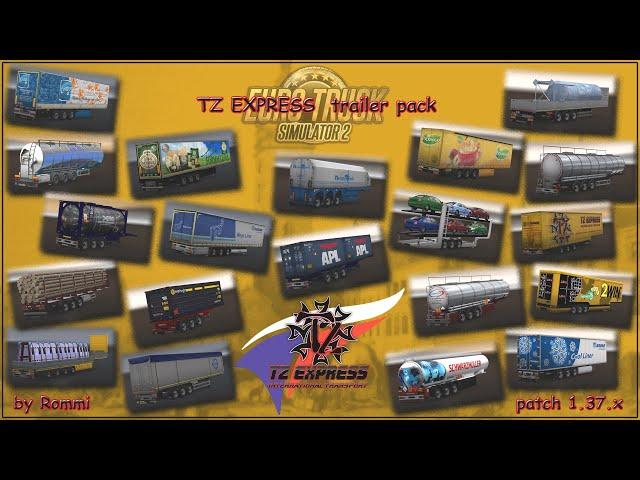 [ETS2 v1.37] TZ TrailerPack *MegaPack with many Ownable Trailer*