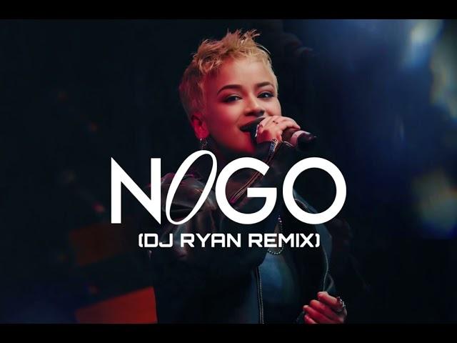 NO GO (REMIX DJ Ryan) - Jessie Lyngdoh ft. Aey Z