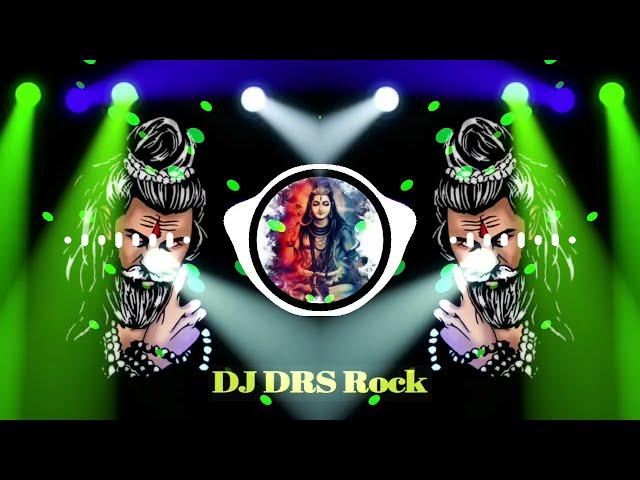 Dj#DRS Rock#जागी ए बाबा dj remix song#Pawan Singh and Shivani Singh Bol bam song Jaagi ye Baba song