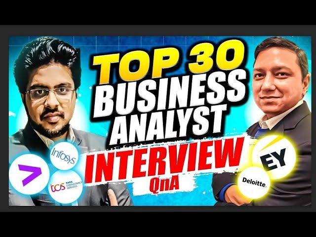 [ Top 30+ ] business analyst interview questions and answers | business analyst interview questions