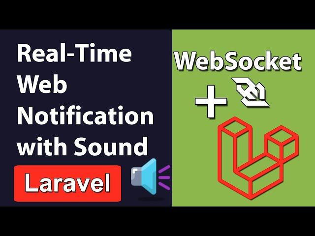 How to Send Real-Time Web Notification with Sound in Laravel | Real-Time Web Notification in Laravel