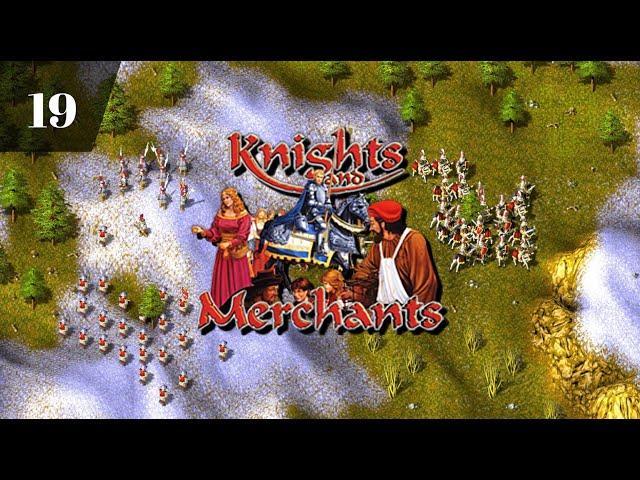 Knights and Merchants Remake: The Shattered Kingdom | Mission 19 | PC-Gameplay