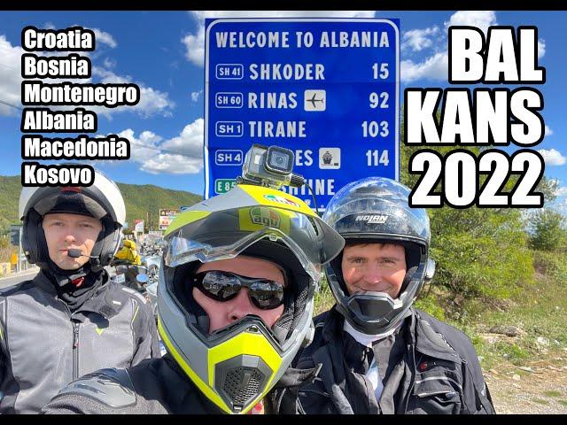 Balkan moto trip 2022 | Croatia, Bosnia, Montenegro, Albania, Macedonia, Kosovo on motorbike