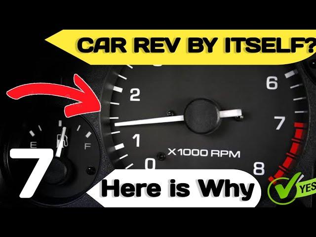 Causes why Engine RPM is Revving Up and Down At Idle In Park Or Stopped