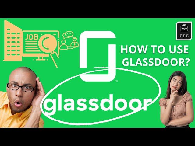 How to Use Glassdoor for Company Research & Job Search?