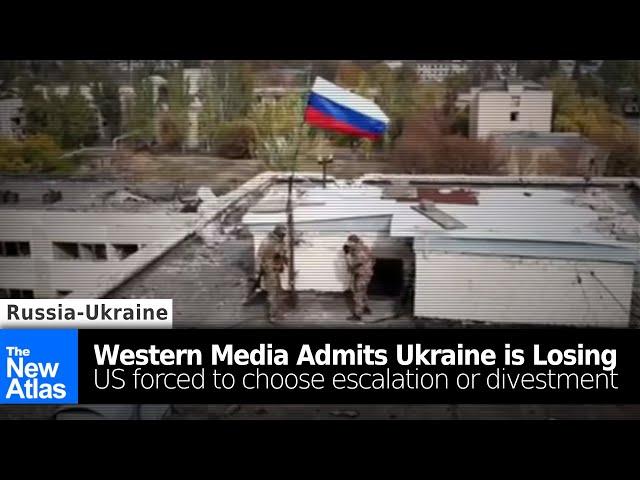 Western Media Admits Ukraine is Losing