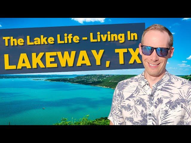 Living in Lakeway, Texas - the Hill Country Texas Life