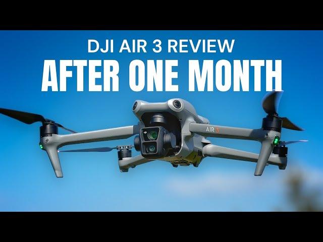 DJI Air 3 Review After One Month Of Flying