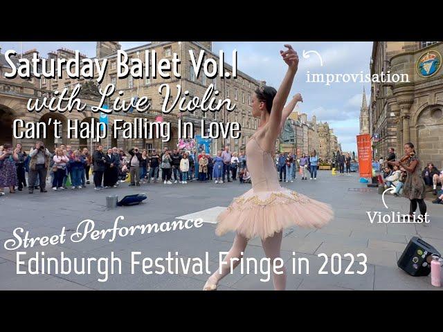 Bianca Carnovale x Shiki Violinist @balletbusker @Edinburgh Festival Fringe 2023 Vol.1