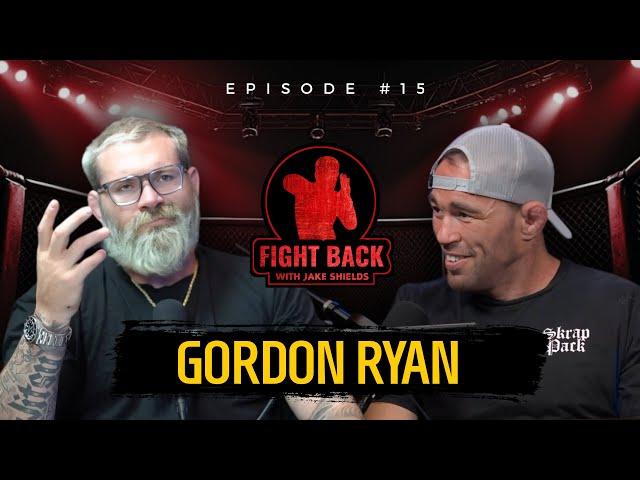 Best BJJ Practitioner On The Planet | Gordon Ryan | Fight Back Ep.15