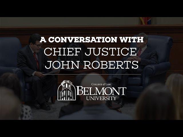 A Conversation with Chief Justice John Roberts