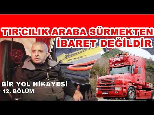 BİR YOL HİKAYESİ 12. BÖLÜM / CAN YILMAZ TURAN