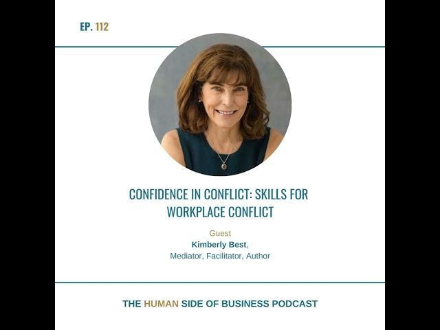 Confidence in Conflict: Skills for workplace conflict with Kimberly Best