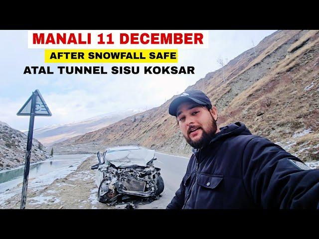 Manali Latest Video Road Condition || Atal Tunnel, sisu,koksar snowfall update