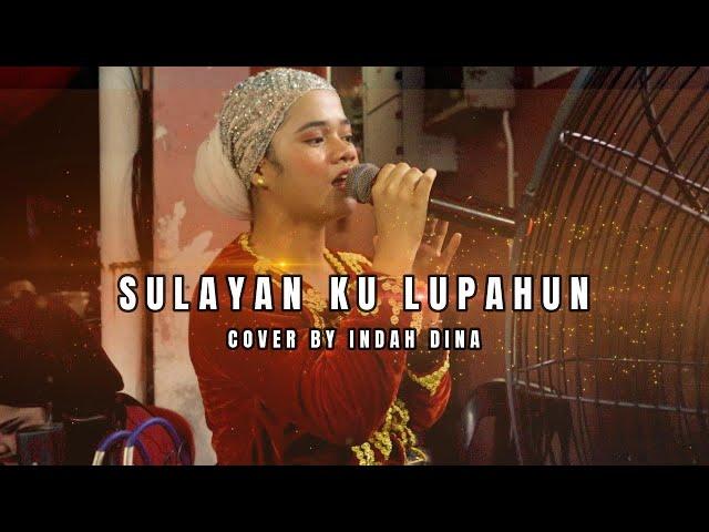 Sulayan Ku Lupahun Cover By Indah Dina Bady Group