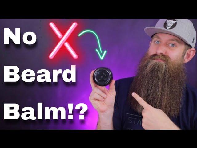 Why I Stopped Using Beard BALM...!