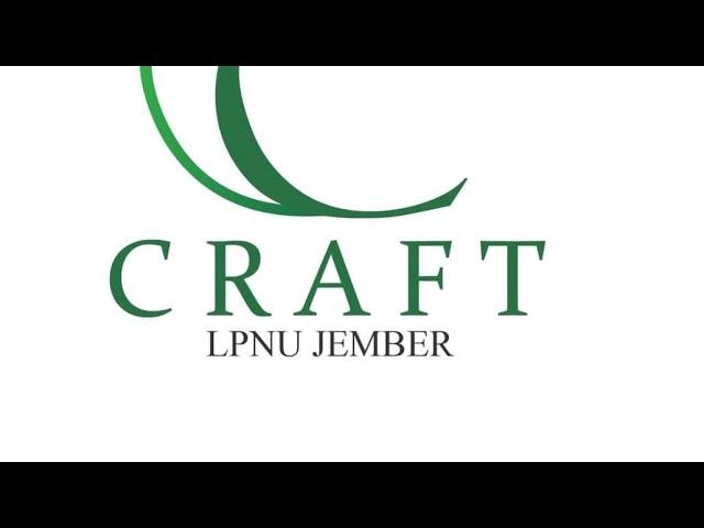 APA ITU CRAFT LPNU JEMBER 