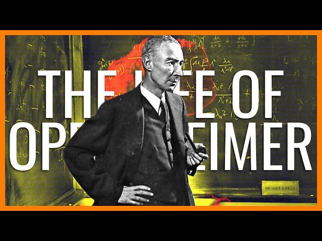 The Life of J Robert Oppenheimer | The Rabbit Hole