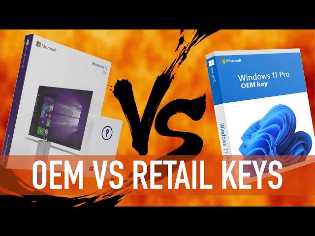 Windows OEM VS Retail Keys | Are They Safe? Which is for You?