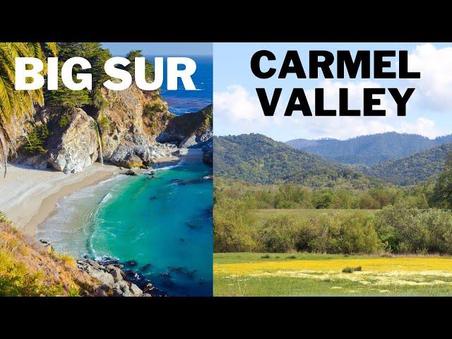 Carmel Valley, CA vs Big Sur, CA  |  Neighborhood and Real Estate Comparison