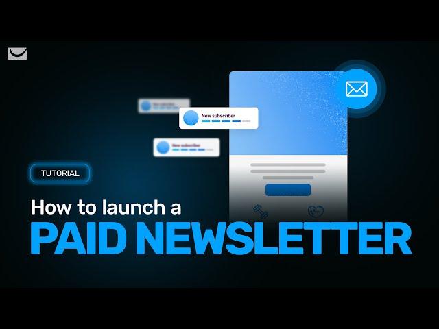 How To Launch A Paid Newsletter Subscription | Content Monetization from GetResponse [Tutorial]