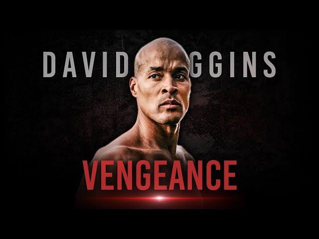 David Goggins - VENGEANCE | David Goggins Motivation