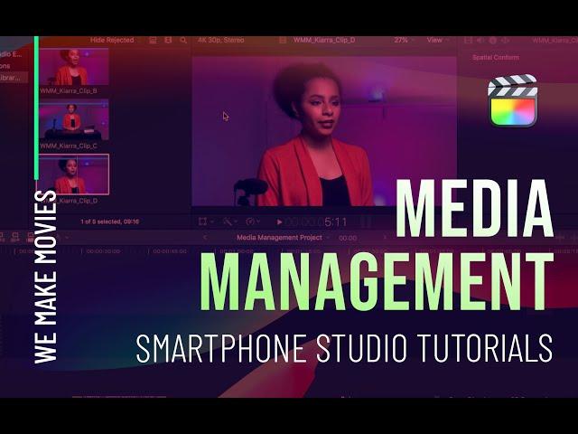 Final Cut Pro - Media and file Management tools