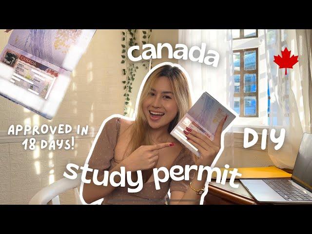 DIY Canada Student Visa Philippines: requirements, expenses , timeline | Approved in 18 Days!