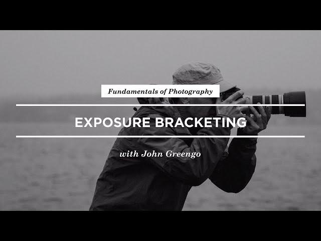 How to Use Exposure Bracketing