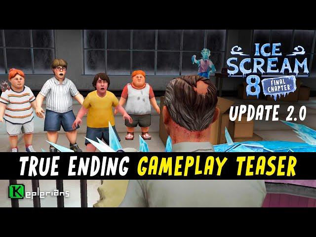 ICE SCREAM 8  UPDATE 2.0 TRUE ENDING  GAMEPLAY TEASER