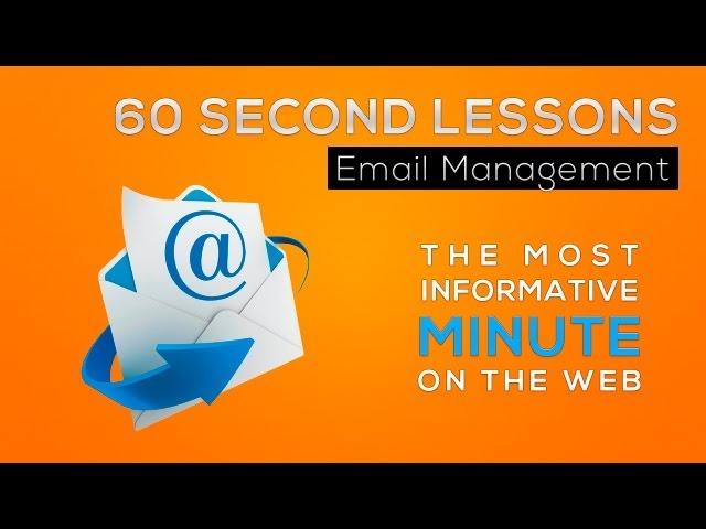 60 Second Lessons: Effective Email Management