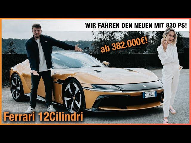 Ferrari 12Cilindri im Test (2025) Wir fahren den NEUEN mit 830 PS ab 382.000€! Fahrbericht | Review