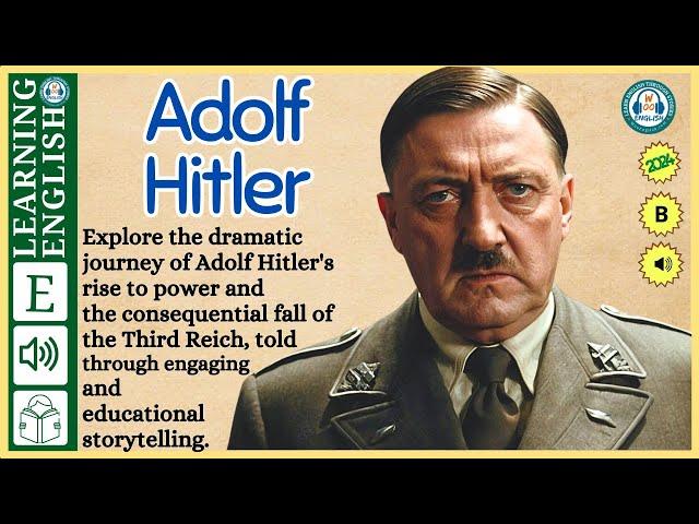 interesting story in English    Adolf Hitler  story in English with Narrative Story